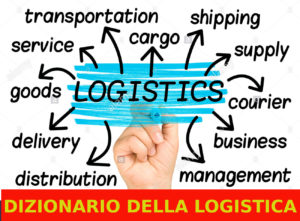 dizionario della logistica