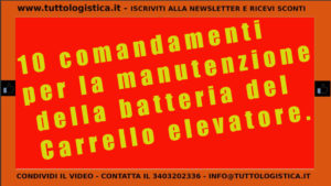 manutenzione batteria carrello elevatore